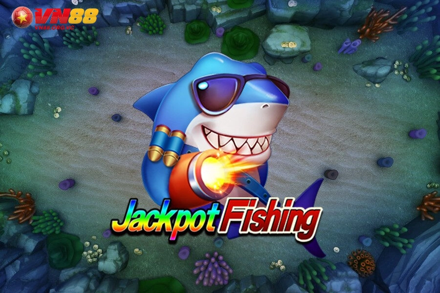Bắn Cá Jackpot Tại VN88: Bản Nâng Cấp Vượt Thời Đại 1 Mức độ yêu thích tựa game này của các bet thủ là rất lớn