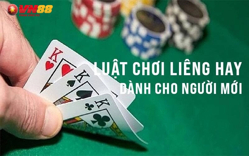 Liêng VN88 - Game Bài Hấp Dẫn, Kịch Tính 2 Cách Sắp Xếp Bài Liêng VN88